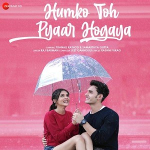 Humko Toh Pyaar Hogaya - Raj Barman mp3 songs