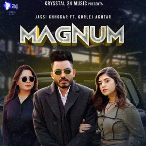 Magnum - Jassi Chhokar