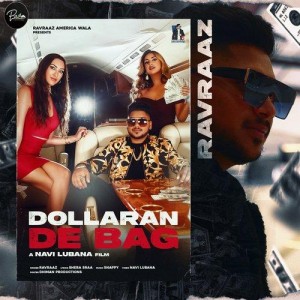 Dollaran De Bag - Ravraaz