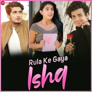 Rula Ke Gaya Ishq - Stebin Ben