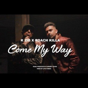 Come My Way - K Zie