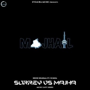 SURREY vs. MAJHA - Heer Sharma