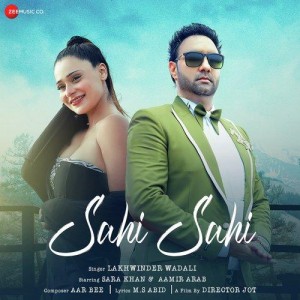 Sahi Sahi - Lakhwinder Wadali