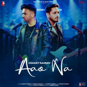 Aao Na - Saurav Mishra mp3 songs