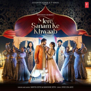 Mere Sanam Ke Khwaab - Kavita Seth