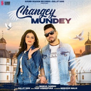 Changey Mundey - Mangal Sandhu mp3 songs