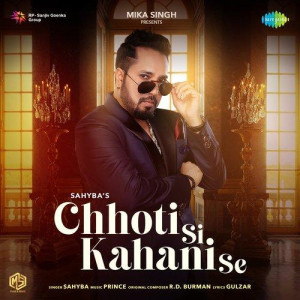 Chhoti Si Kahani Se - Sahyba mp3 songs