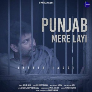 Punjab Mere Layi - Jasbir Jass mp3 songs