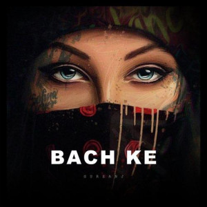 Bach Ke - Gursanj mp3 songs