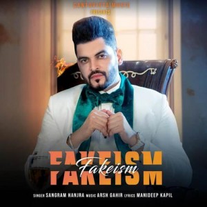 Fakeism - Sangram Hanjra