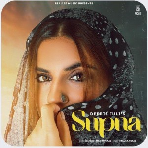 Supna - Deepti Tuli mp3 songs