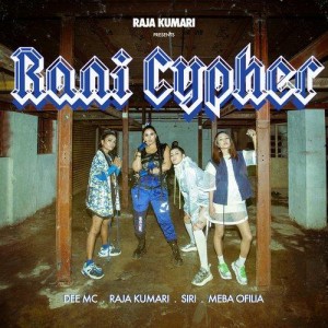 Rani Cypher - Raja Kumari