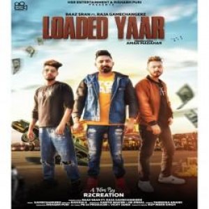 Loaded Yaar - Baaz Sran