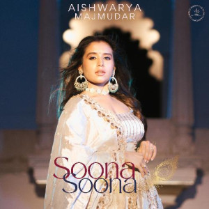 Soona Soona - Aishwarya Majmud