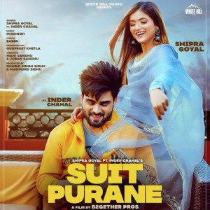 Suit Purane - Shipra Goyal