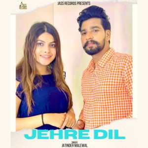 Jehre Dil - Jatinder Malewal mp3 songs