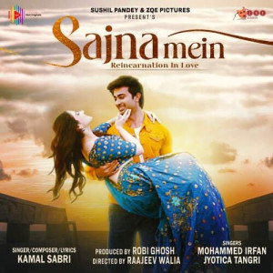 Sajna Mein - Kamal Sabri