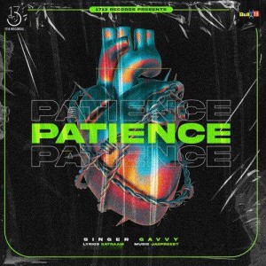 Patience - Gavvy