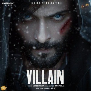 Villain - Sunny Goraya