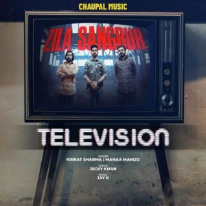 Television - Kirrat Sharma