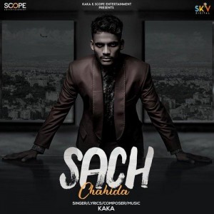 Sach Chahida - Kaka mp3 songs