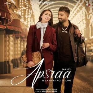 Apsraa - Jaani mp3 songs