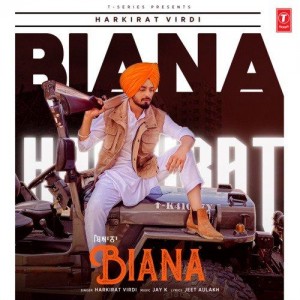 Biana - Harkirat Virdi mp3 songs