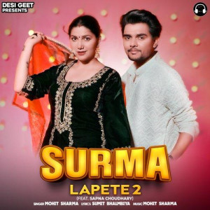 Surma Lapete 2 (feat. Sapna Chaudhary) - Mohit Sharma