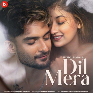 Dil Mera - Hardil Pandya