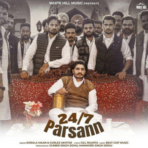 24 7 Parsann - Korala Maan