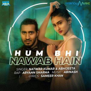 Hum Bhi Nawab Hai - Natwar Kum