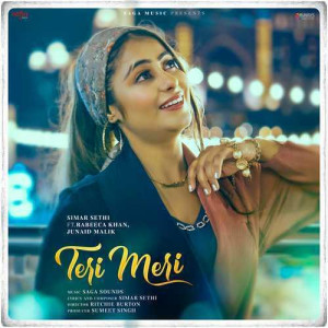 Teri Meri - Simar Sethi