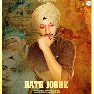 Hath Jorhe - Virasat Sandhu mp3 songs