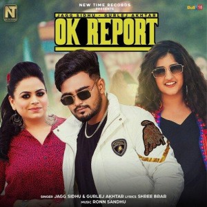 Ok Report - Jagg Sidhu mp3 songs