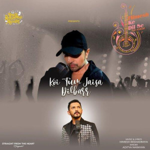 Koi Tum Jaisa Dilbarr - Aditya mp3 songs