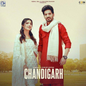 Chandigarh - Gurjazz mp3 songs