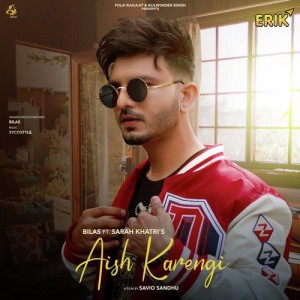 Aish Karengi - Bilas mp3 songs