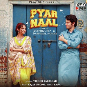 Pyaar Naal - Vibhor Parashar