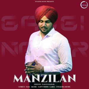 Manzilan - Gaggi Nahar