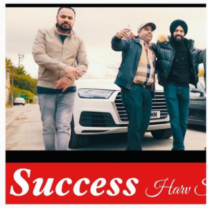 Success (bhangra) - Harv Sandhu