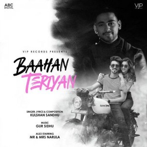 Baahan Teriyan - Kulshan Sandh