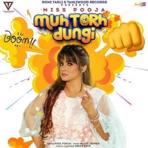 Muh Torh Dungi mp3 songs