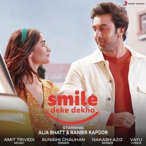 Smile Deke Dekho - Sunidhi Chauhan