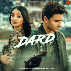 Dard - Shilpa Aggarwal