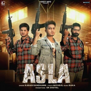 Asla - Karan Randhawa mp3 songs