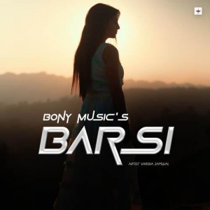 Barsi - Varsha Jamwal mp3 songs