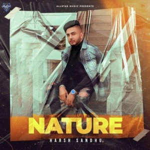 Nature - Harsh Sandhu