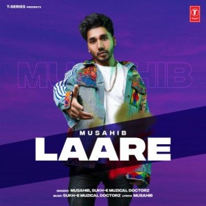 Laare - Musahib mp3 songs