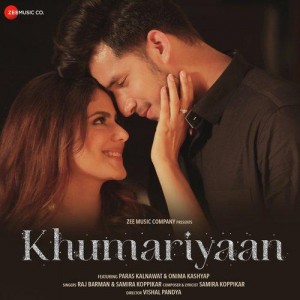 Khumariyaan - Raj Barman