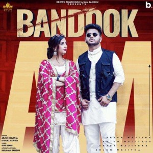 Bandook - Arjun Majitha mp3 songs